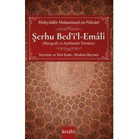 Şerhu Bedil-Emali - Muhyiddin Muhammed En-Niksari - Kitabi Yayınevi