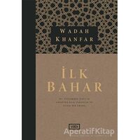 İlk Bahar - Wadah Khanfar - Vadi Yayınları