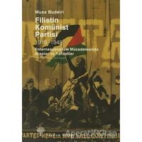 Filistin Komünist Partisi 1919-1948 - Musa Budeiri - Yordam Kitap