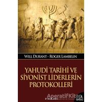 Yahudi Tarihi ve Siyonist Liderlerin Protokolleri - Roger Lambelin Durant - İnkılab Yayınları