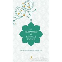 Hz. Muhammed ve Kurtuluş Çağrısı - Şefaettin Severcan - Fecr Yayınları