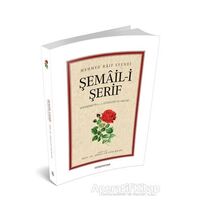 Şemail-i Şerif - Mehmed Raif Efendi - Semerkand Yayınları