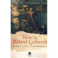 İslam’ın Batıni Çehresi - Muammer Gül - Bilge Kültür Sanat
