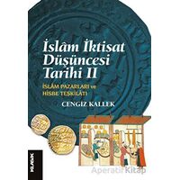 İslam İktisat Düşüncesi Tarihi 2 - Cengiz Kallek - Klasik Yayınları