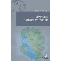 Sünnette Ganimet ve Esirler - Hamdi Nalbant - Fecr Yayınları