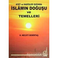 İslamın Doğuşu ve Temelleri - H. Necati Demirtaş - Boğaziçi Yayınları