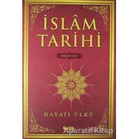 İslam Tarihi (2 Cilt Takım) - Hayati Ülkü - Çelik Yayınevi