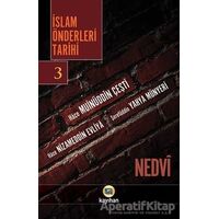 İslam Önderleri Tarihi 3 - Ebul Hasan Ali En-Nedvi - Kayıhan Yayınları
