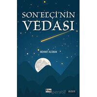 Son Elçinin Vedası - Mehmet Ali İnan - Kitap Dünyası Yayınları