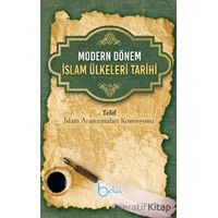 Modern Dönem İslam Ülkeleri Tarihi - Kolektif - Beka Yayınları