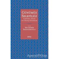 Günümüz Selefiliği - Muammer İskenderoğlu - Otto Yayınları