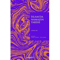 İslamda Namazın Tarihi - Cevad Ali - Takdim