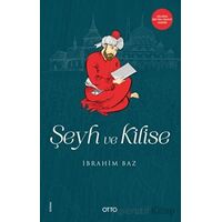 Şeyh ve Kilise - İbrahim Baz - Otto Yayınları