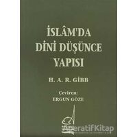 İslam’da Dini Düşünce Yapısı - Hamilton Gibb - Boğaziçi Yayınları