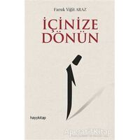 İçinize Dönün - Faruk Yiğit Araz - Hayykitap