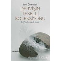 Dervişin Teselli Koleksiyonu - Mecit Ömür Öztürk - Hayykitap