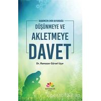 Rabbimizin Emir Buyurduğu Düşünmeye ve Akletmeye Davet - Ramazan Gürsel Uçar - Mevsimler Kitap