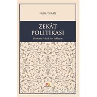 Zekat Politikası - Melih Turan - Mevsimler Kitap