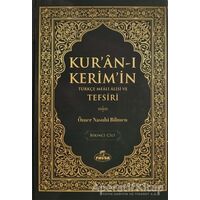 Kuran-ı Kerimin Türkçe Meali Alisi ve Tefsiri (8 Cilt Takım) - Ömer Nasuhi Bilmen - Ravza Yayınları