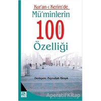 Kuran-ı Kerimde Müminlerin 100 den Fazla Özelliği - Feyzullah Birışık - Karınca & Polen Yayınları