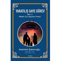 Yaratılıs¸ Gaye Go¨rev Seri·-1 - Abdullah Şabanoğlu - Mat Kitap