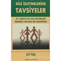 Aile İşletmelerine Tavsiyeler - Arif Yıldız - Sistem Yayıncılık