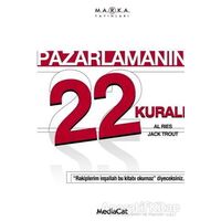 Pazarlamanın 22 Kuralı - Al Ries - MediaCat Kitapları