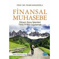 Finansal Muhasebe - Fehmi Karasioğlu - Nobel Akademik Yayıncılık
