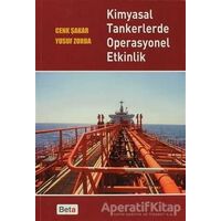 Kimyasal Tankerlerde Operasyonel Etkinlik - Yusuf Zorba - Beta Yayınevi