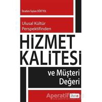 Hizmet Kalitesi - İbrahim Taylan Dörtyol - Beta Yayınevi