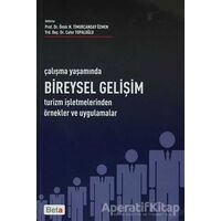 Çalışma Yaşamında Bireysel Gelişim - Ömür N. Timurcanday Özmen - Beta Yayınevi