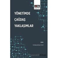 Yönetimde Çağdaş Yaklaşımlar - Abdurrahman Çalık - Eğitim Yayınevi - Bilimsel Eserler