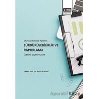 Muhasebe Bakış Açısıyla Sürdürülebilirlik ve Raporlama Üzerine Seçme Yazılar