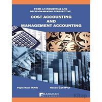 Cost Accounting And Management Accounting - Veyis Naci Tanış - Karahan Kitabevi