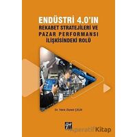 Endüstri 4.0ın Rekabet Stratejileri ve Pazar Performansı İlişkisindeki Rolü