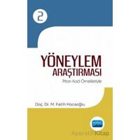 Yöneylem Araştırması - II / Piton Kod Örnekleriyle - M. Fatih Hocaoğlu - Nobel Akademik Yayıncılık