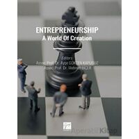 Entrepreneurshıp A World Of Creation - Kolektif - Gazi Kitabevi