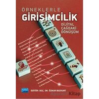 Örneklerle Girişimcilik - Öznur Bozkurt - Nobel Akademik Yayıncılık