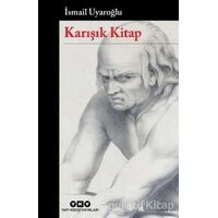 Karışık Kitap - İsmail Uyaroğlu - Yapı Kredi Yayınları