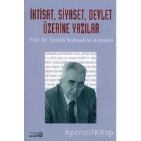 İktisat, Siyaset, Devlet Üzerine Yazılar - Burak Ülman - Bağlam Yayınları