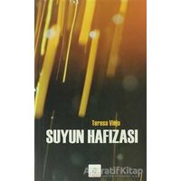 Suyun Hafızası - Teresa Viejo - Kyrhos Yayınları