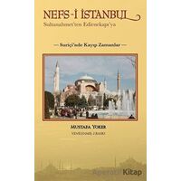 Nefs-i İstanbul: Sultanahmetten Edirnekapıya - Mustafa Yoker - Alternatif Yayıncılık