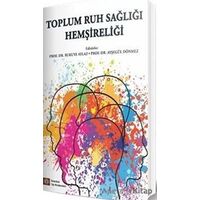 Toplum Ruh Sağlığı Hemşireliği - Rukuye Aylaz - İstanbul Tıp Kitabevi