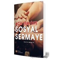 Acil Serviste Sosyal Sermaye - Behçet Al - İstanbul Tıp Kitabevi