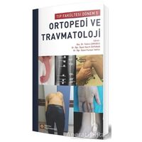 Ortopedi ve Travmatoloji - Yalkın Çamurcu - İstanbul Tıp Kitabevi