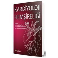 Kardiyoloji Hemşireliği - Zümrüt Akgün Şahin - İstanbul Tıp Kitabevi