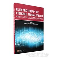 Elektroterapi ve Fiziksel Modaliteler - Arzu Razak Özdinçler - İstanbul Tıp Kitabevi