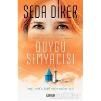 Duygu Simyacısı - Seda Diker - Librum Kitap