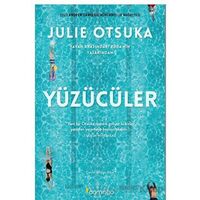 Yüzücüler - Julie Otsuka - Domingo Yayınevi