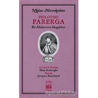 Philothei Parerga - Nikolaos Mavrokordatos - İstos Yayıncılık